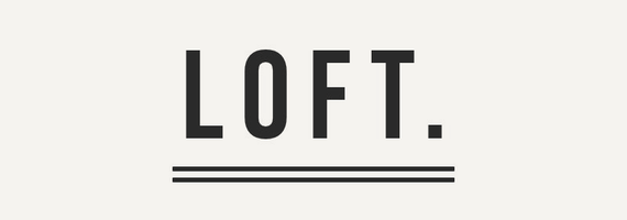 LOFT.